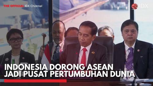 Indonesia Dorong ASEAN Jadi Pusat Pertumbuhan Dunia