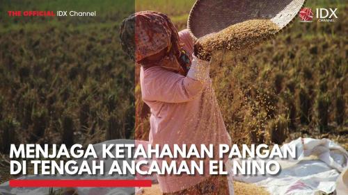 Menjaga Ketahanan Pangan Di Tengah Ancaman El Nino