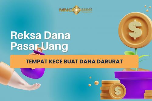 Reksa Dana Pasar Uang, Investasi Yang Bisa Jadi Dana Darurat