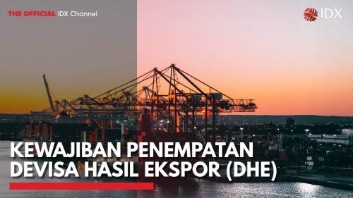 Kewajiban Penempatan Devisa Hasil Ekspor (DHE)