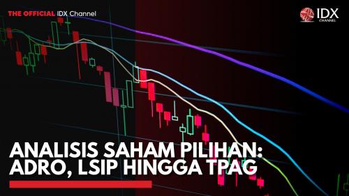 Analisis Saham Pilihan Adro Lsip Hingga Tpag