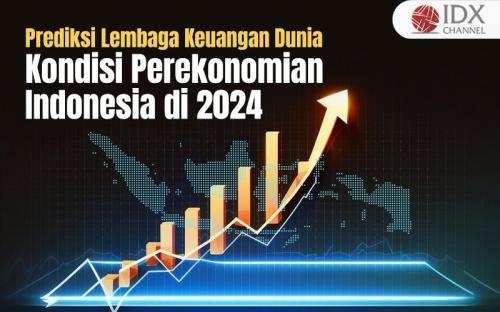 Ini Prediksi Lembaga Keuangan Internasional Terkait Kondisi ...