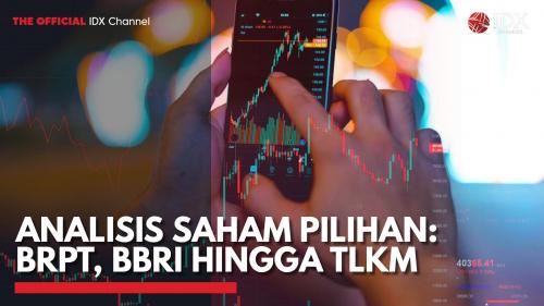 Analisis Saham Pilihan Brpt Bbri Hingga Tlkm