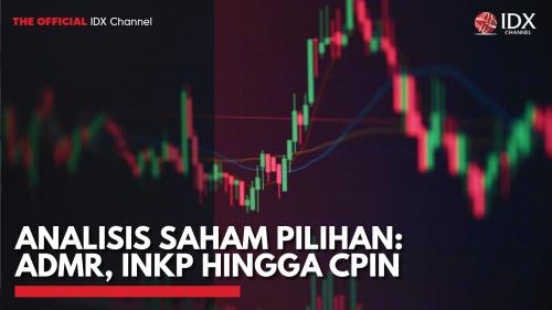 Analisis Saham Pilihan Admr Inkp Hingga Cpin