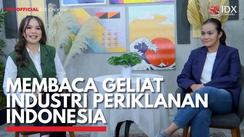 Membaca Geliat Industri Periklanan Indonesia