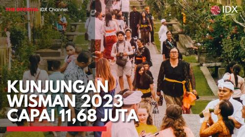 Kunjungan Wisman 2023 Capai 11,68 Juta