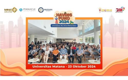 MNC Sekuritas dan Pinnacle Investment Gelar Edukasi Reksa Dana di Universitas Matana