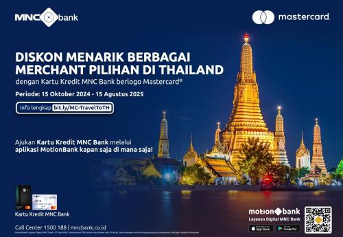 Liburan di Thailand Makin Hemat Pakai Kartu Kredit MNC Bank