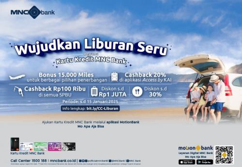 Libur Akan Tiba, Sambut Liburan Akhir Tahun Bersama MNC Bank