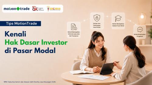 Tips MotionTrade: Kenali Hak Dasar Investor di Pasar Modal