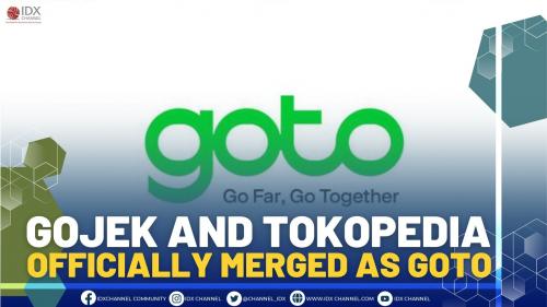 Gojek And Tokopedia Officially Merged As GOTO