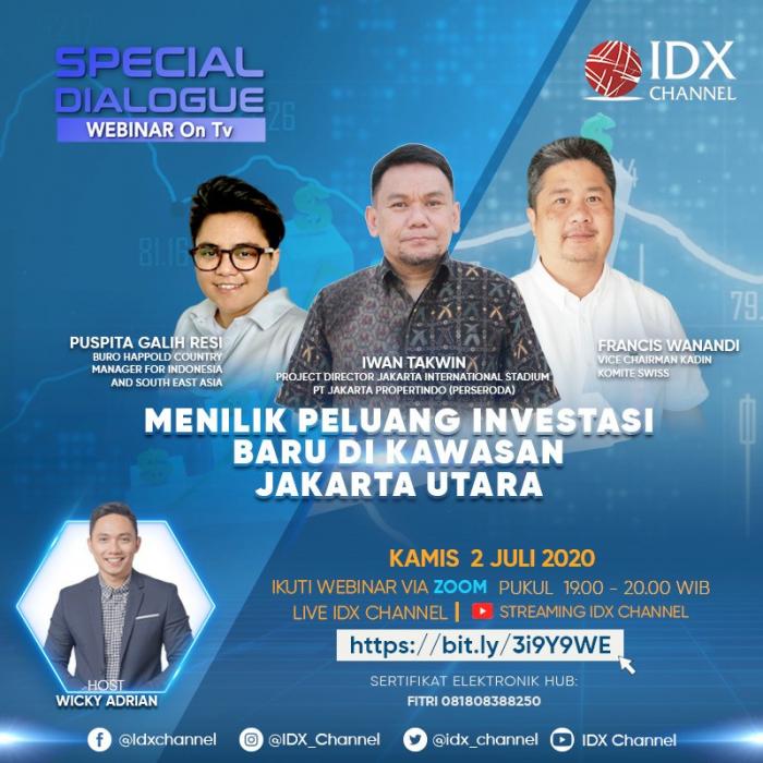 Menilik Peluang Investasi Baru Di Kawasan Jakarta Utara. (Foto: Tim Digital Marketing IDX Channel)