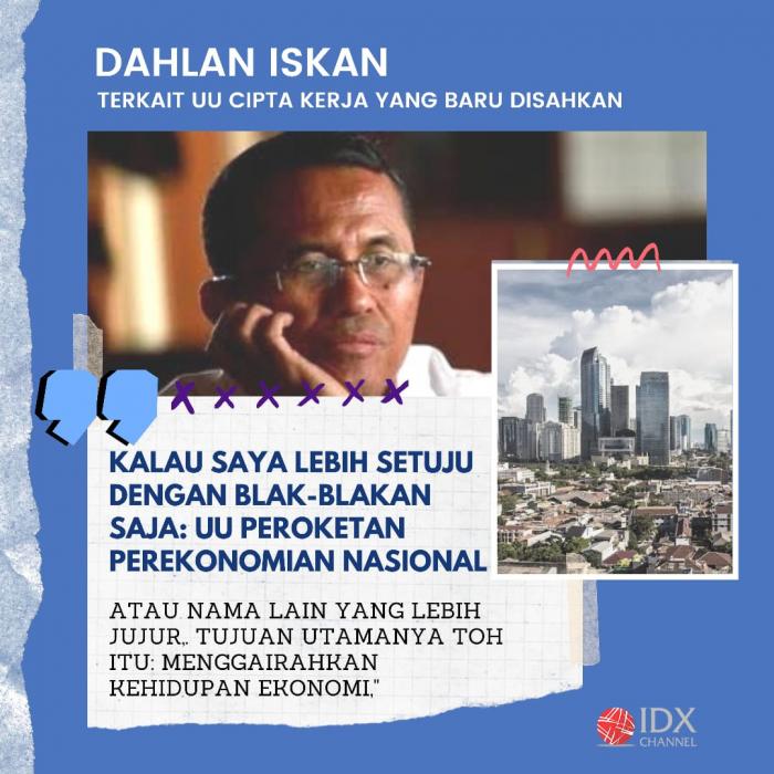 Dahlan Iskan Terkait UU Cipta Kerja Yang Baru Disahkan. (Foto: Tim Digital Marketing IDX Channel)