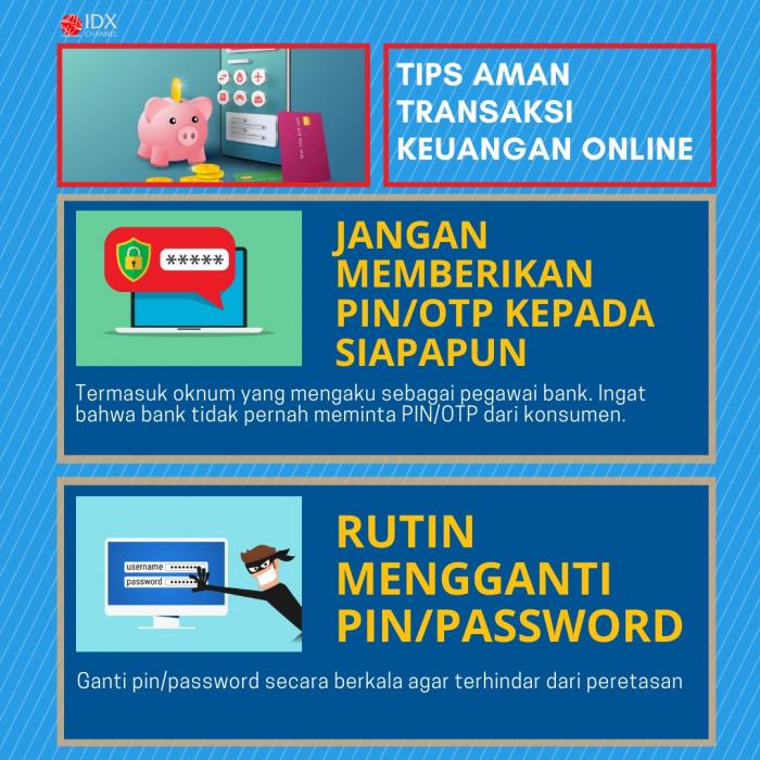 Hati-hati Bertransaksi Keuangan Online, Ini 7 Tips Aman ala OJK. (Foto: Tim Digital Marketing IDX Channel)