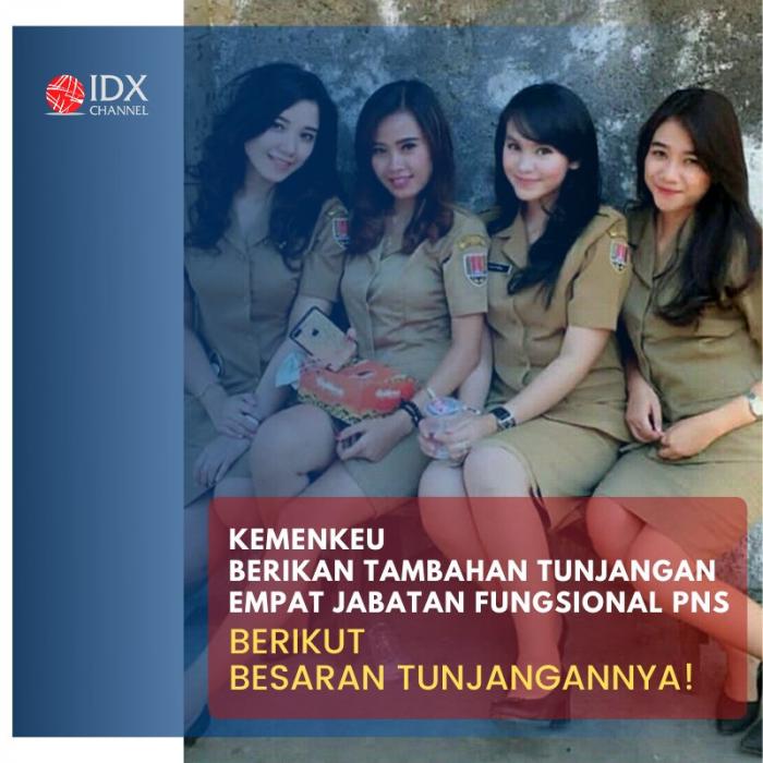 Kemenkeu Akan Berikan Penyesuaian Tunjangan PNS, Ini Rinciannya. (Foto: Tim Digital Maketing IDX Channel)