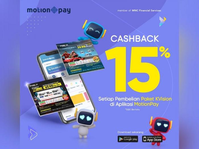 Mau Dapat Cashback 15%? Yuk Langganan K-Vision Pakai MotionPay, Catat