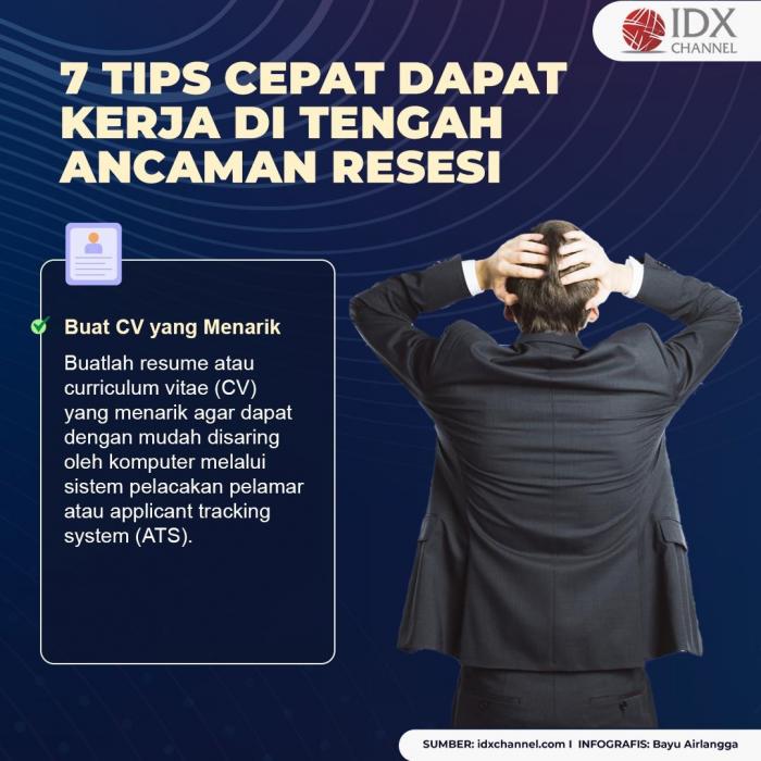Tujuh Tips Cepat Dapat Kerja di Tengah Ancaman Resesi. (Foto: Tim Digital Idx Channel)