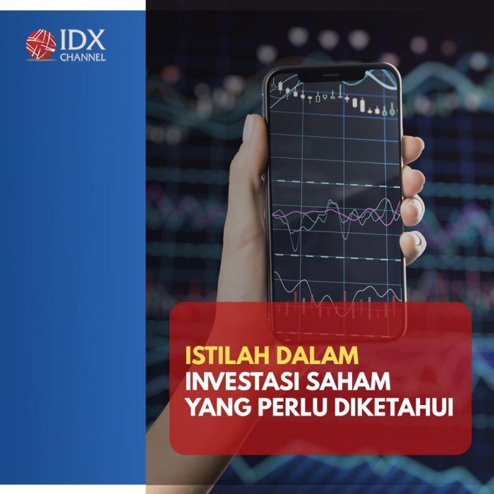 Istilah Dalam Investasi Saham Yang Perlu Diketahui