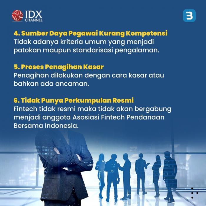 11 Ciri - Ciri Fintech Ilegal Wajib Diwaspadai. (Foto : Tim Digital Marketing IDX Channel)