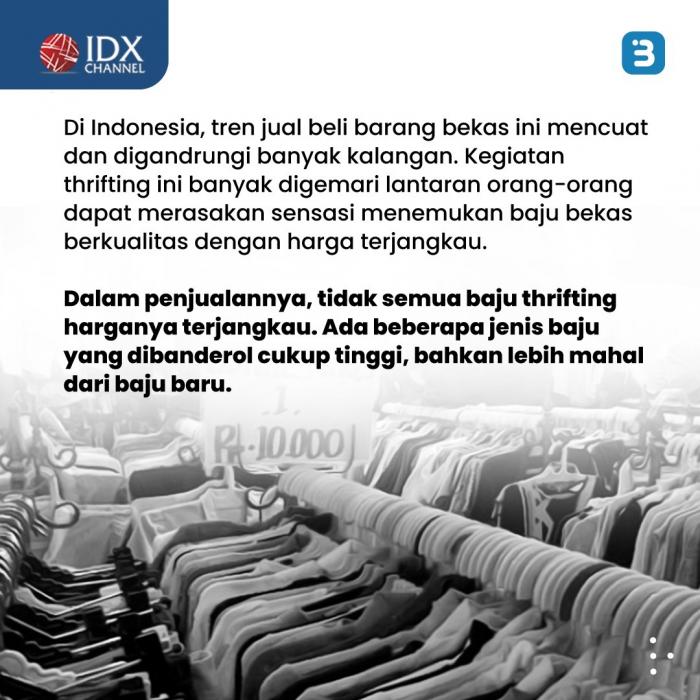 Thrifthing Dapat Mengancam UMKM Dalam Negeri (Foto : Tim Digital Marketing IDX Channel)