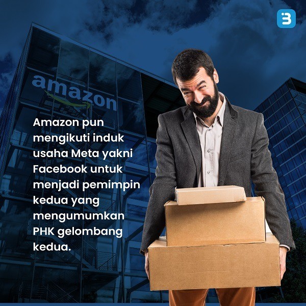 Amazon Umumkan PHK Massal Gelombang Kedua, 9.000 Karyawan Terdampak (Foto : Tim Digital Marketing IDX Channel)
