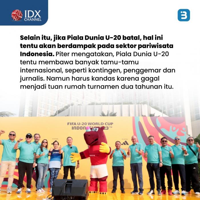 RI Batal Jadi Tuan Rumah Piala Dunia U-20, Rugi Berapa? (Foto : Tim Digital Marketing IDX Channel)