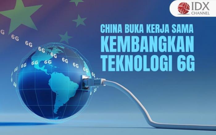China Buka Kerja Sama Kembangkan 6G (Foto : Tim Digital Marketing IDX Channel)