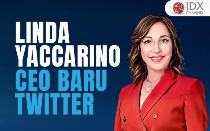 Linda Yaccarino Resmi Ditunjuk Sebagai CEO Baru Twitter (Foto : Tim Digital Marketing IDX Channel)