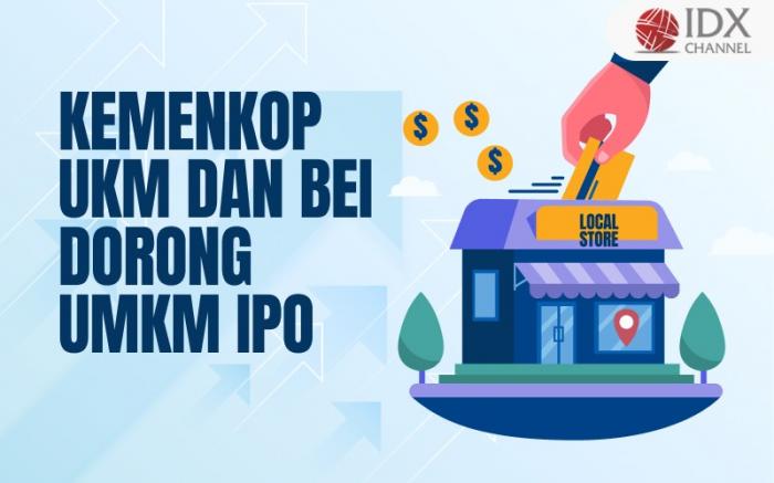 KemenKopUKM dan BEI Dorong UMKM IPO, Mau Bentuk Super Holding UKM? (Foto : Tim Digital Marketing IDX Channel)