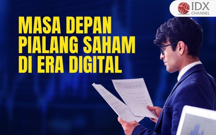Masa Depan Pialang Saham di Era Digital (Foto : Tim Digital Marketing IDX Channel)