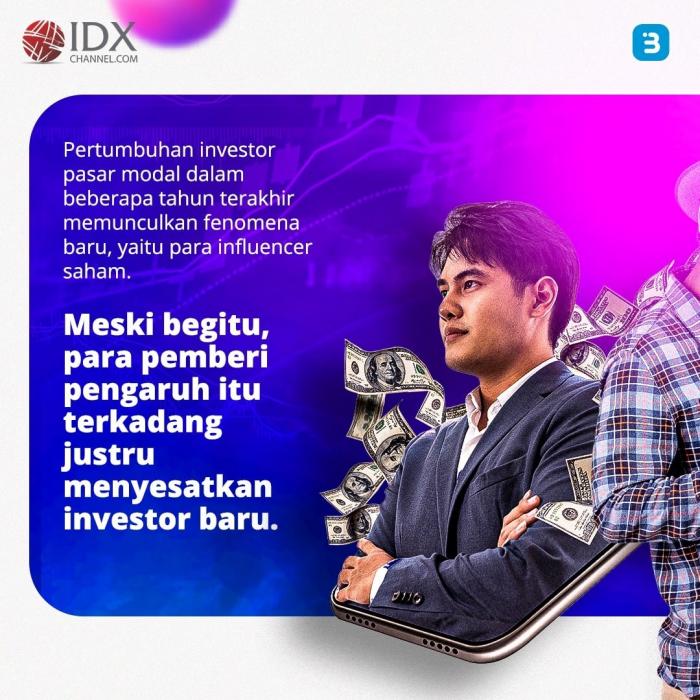 BEI Imbau Masyarakat Harus lebih Waspada, Jangan Mudah Termakan Rayuan Influencer (Foto : Tim Digital Marketing IDX Channel)
