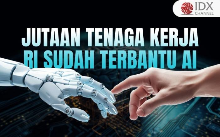 Menkominfo: 26,7 Juta Tenaga Kerja RI Sudah Terbantu AI (Foto : Tim Digital Marketing IDX Channel)