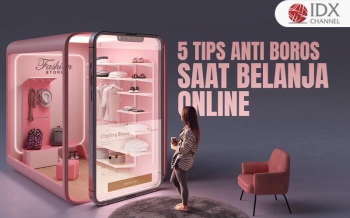 Lima Tips Anti Boros saat Belanja Online, dari Cari Promo hingga Gratis Ongkir (Foto : Tim Digital Marketing IDX Channel)