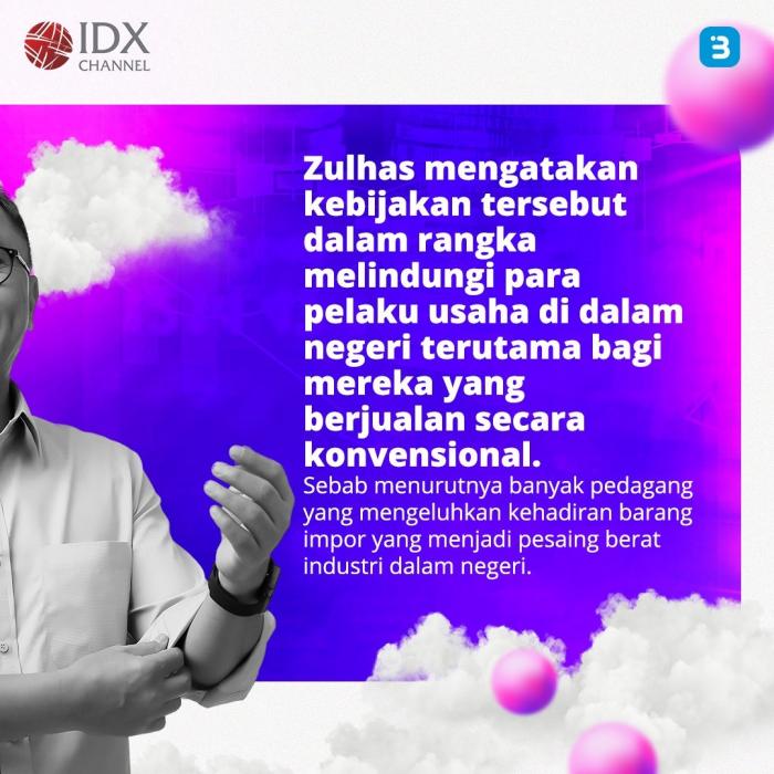 Mendag akan Bentuk Tim Khusus untuk Awasi Perdagangan Lewat Sistem Elektronik (Foto : Tim Digital Marketing IDX Channel)