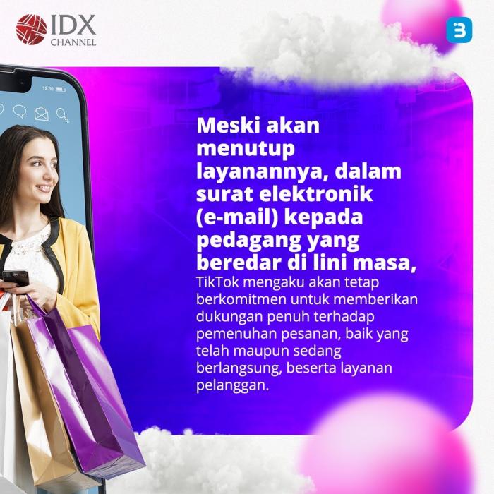 TikTok Shop Tutup Layanan Transaksi Mulai Hari Ini (Foto : Tim Digital Marketing IDX Channel)