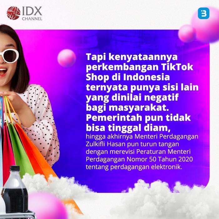Tiktok Shop Resmi Tutup, Ini Dia Sejarahnya Hingga Dilarang di Indonesia (Foto : Tim Digital Marketing IDX Channel)