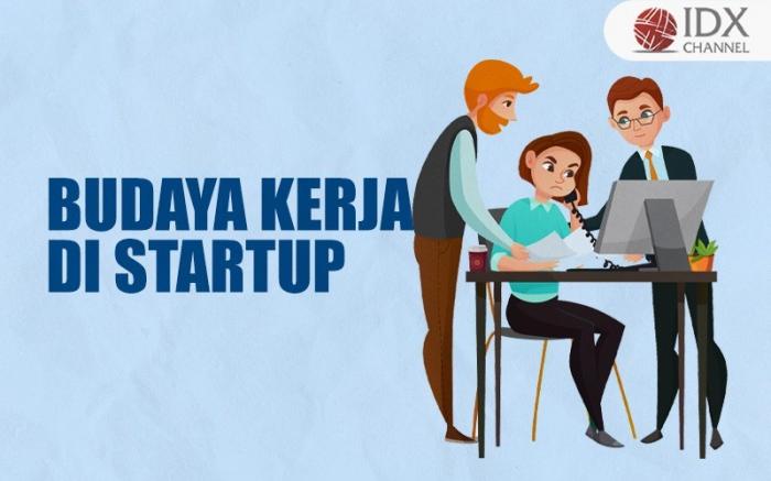 Apa Saja Budaya Kerja di Startup yang Perlu Diketahui? Simak Ulasannya (Foto : Tim Digital Marketing IDX Channel)