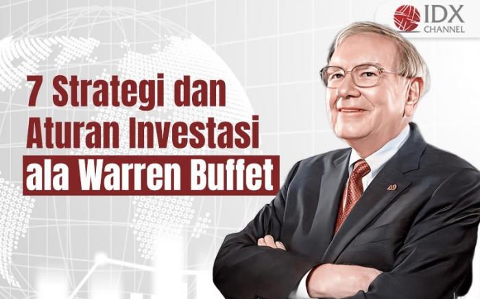 Biar Cuan Deras, Simak Aturan Investasi Ala Warren Buffett (Foto : Tim Digital Marketing IDX Channel)