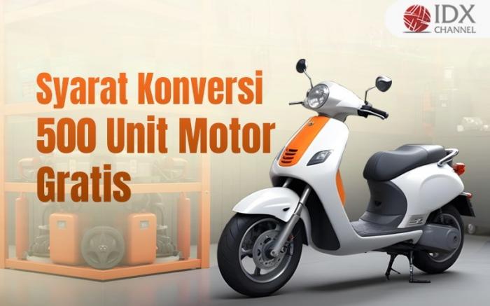 Ada Konversi 500 Unit Motor Gratis, Cek Syaratnya. Grafis: Bayu Airlangga