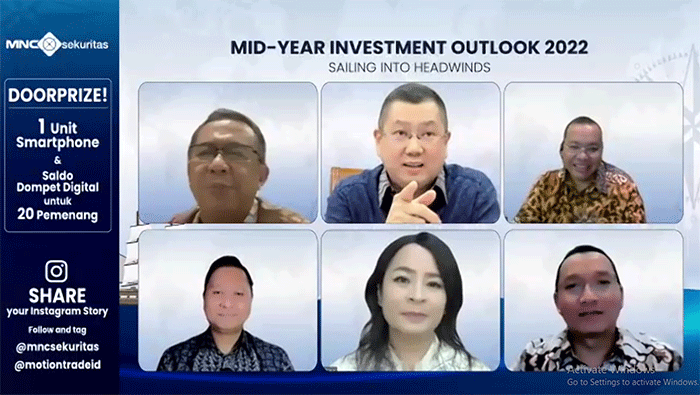 Mid-Year Investment Outlook 2022 Sailing Into Headwinds yg diselengarakan oleh MNC Sekuritas secara Virtual.