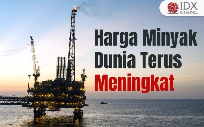 Harga Minyak Dunia Terus Menguat