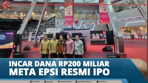 Incar Dana Rp200 Miliar, Meta Epsi Resmi IPO