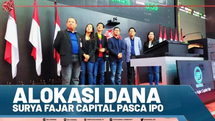 Alokasi Dana Surya Fajar Capital Pasca IPO - Market Review Part 2