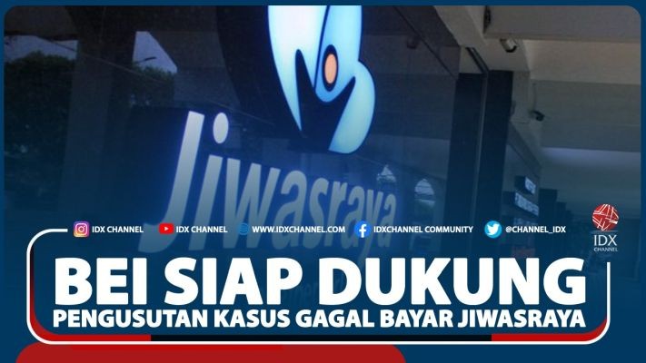 BEI Siap Dukung Pengusutan Kasus Gagal Bayar Jiwasraya