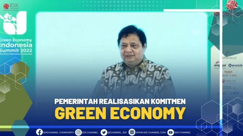 Pemerintah realisasikan komitmen Green Economy.(SUMBER : IDX CHANNEL)