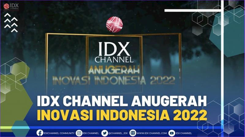 IDX Channel Anugerah Inovasi Indonesia 2022,(SUMBER: IDX CHANNEL)