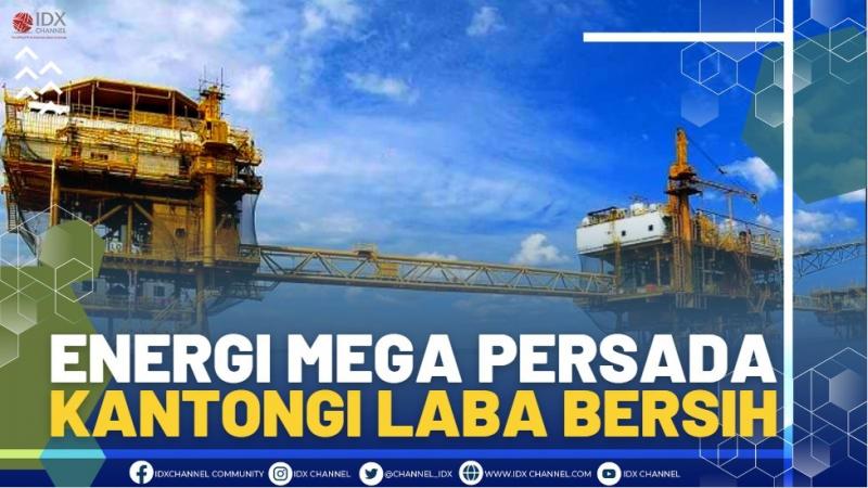 Energi Mega Persada Kantongi Laba Bersih.(SUMBER : IDX CHANNEL)