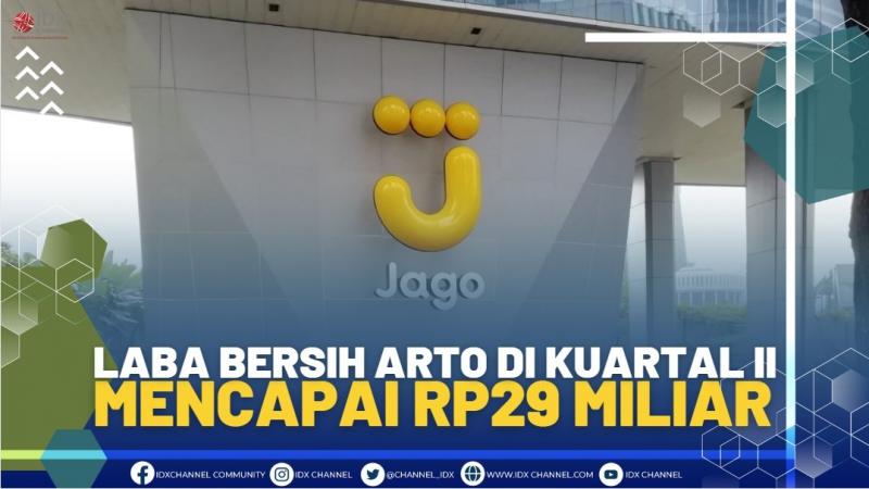 Laba Bersih ARTO di Kuartal II Mencapai RP29 miliar,(SUMBER: IDX CHANNEL)