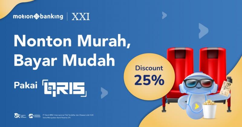Bayar Tiket Pakai MotionBanking Bikin Nonton Bioskop Makin Untung, Cek Caranya, Yuk!