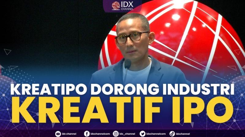 Kreatipo Dorong Industri Kreatif IPO,(Sumber: IDX CHANNEL)
